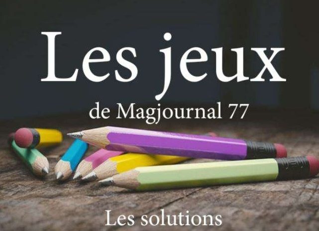 Les jeux du mensuel N°37 ► Les solutions